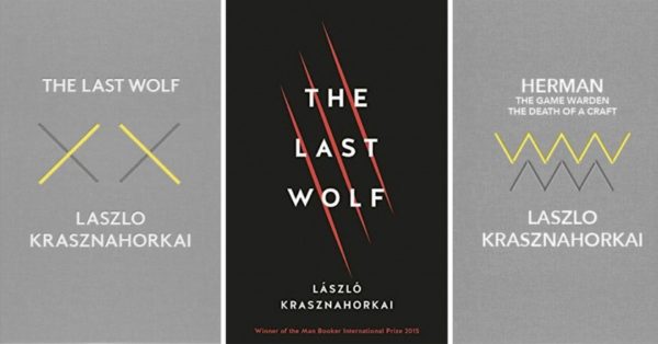 Cover of the Last Wolf by Lázló Krasnahorkei