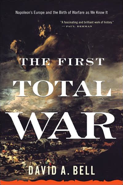 Cover of David Bell's The First Total War 