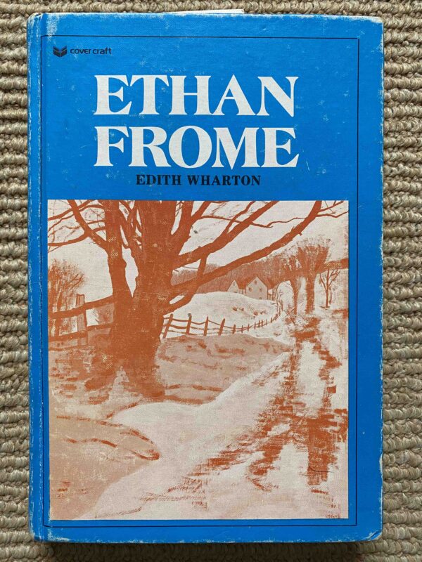 ethan frome front cover 1 Read, Viewed: August 2021