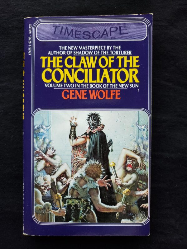 The front cover of Gene Wolfe's The Claw of the Conciliator