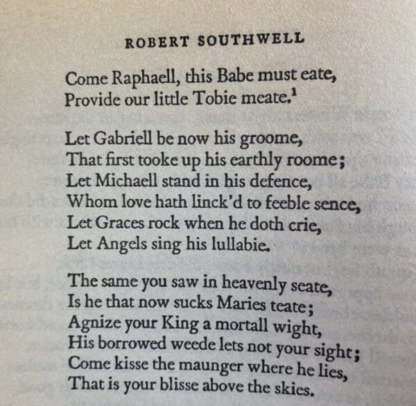 Part of a poem by the 17th-century English Metaphysical poet Robert Southwell, called "New Heaven, New Warre"