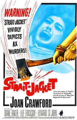 Promotional poster for the 1964 Joan Crawford film "Strait-Jacket"