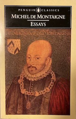 Front cover of the paperback Penguin edition of Montaigne's "Essays"