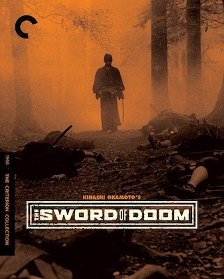 Cover of the Criterion edition of the 1963 Kihachi Okomoto film "Sword of Doom"
