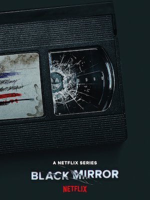Promotional poster for the dystopic Netflix series "Black Mirror"