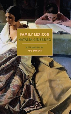 Cover of NYRB edition of Natalia Ginzburg's memoir Family Lexicon