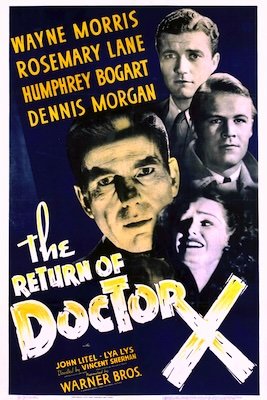 Poster for the early Humphrey Bogart 1939 film The Return of Doctor X
