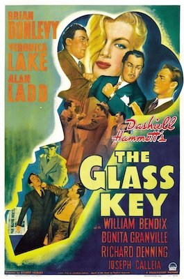 Poster for the 1942 Stuart Heisler film The Glass Key, starring Alan Ladd and Veronica Lake