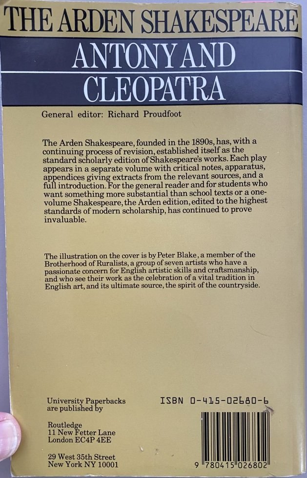 back cover of the Arden Shakespeare's second series edition of Antony and Cleopatra, edited by M.R. Ridley