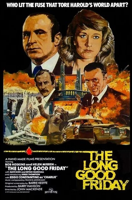 A poster for the 1981 film The Long Good Friday, starring Bob Hoskins and Helen Mirren.