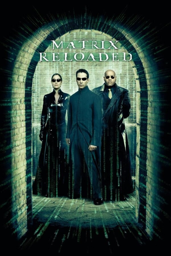 matrix reloaded 2003 poster April Absolutions: Reading, Watching