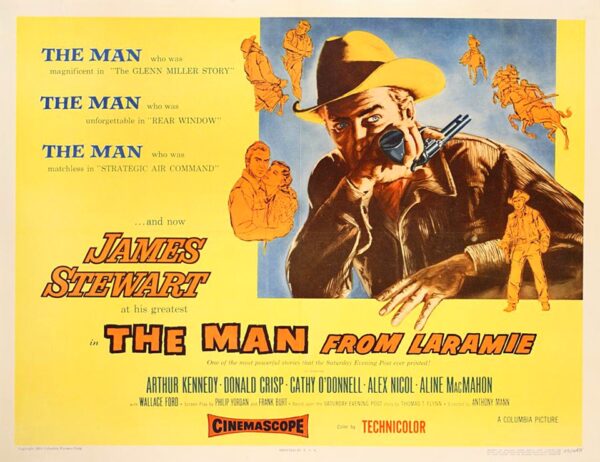 Promotional poster for the 1955 Anthony Mann film The Man From Laramie starring James Stewart