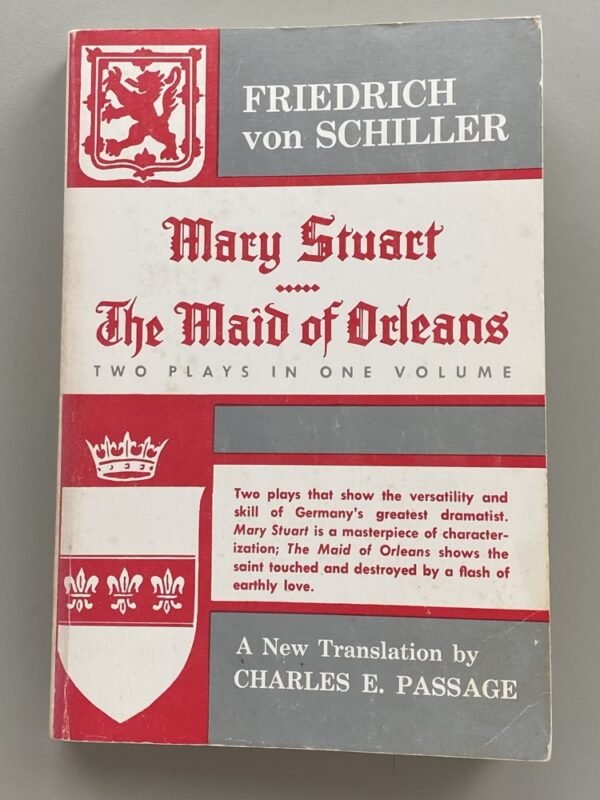 Front cover of the Ungar Publishing collection of Two Historical Plays by Friedrich Schiller, Mary Stuart and Maid of Orleans