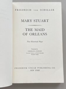 The Ungar Publishing collection of Two Historical Plays by Friedrich Schiller, Mary Stuart and Maid of Orleans, the title page