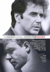 Poster for the 1999 Michael Mann film The Insider, starring Al Pacino and Russell Crowe