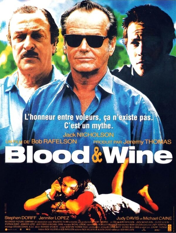 French poster for the 1996 film Blood and Wine.