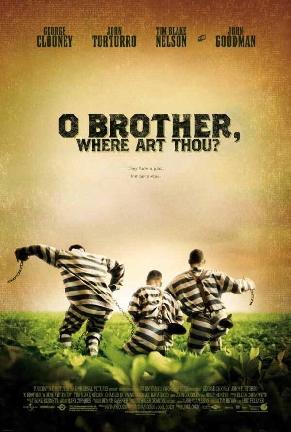 Poster for the 2000 Coen brothers' film O Brother Where Art Thou?