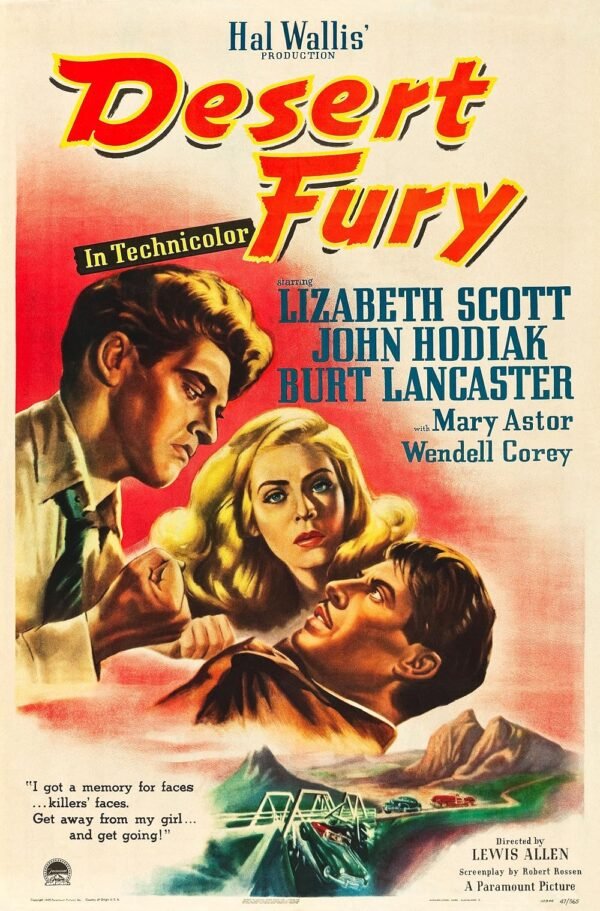 Poster for the 1947 film "Desert Film" starring Wendell Corey, Lizabeth Scott, Mary Astor, and Burt Lancaster