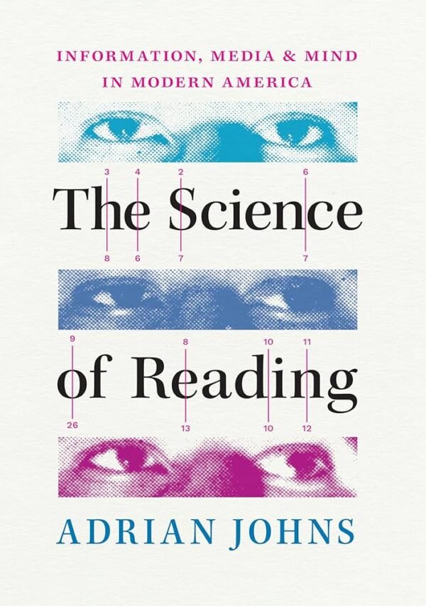 Front cover of the Adrian Johns book "The Science of Reading"