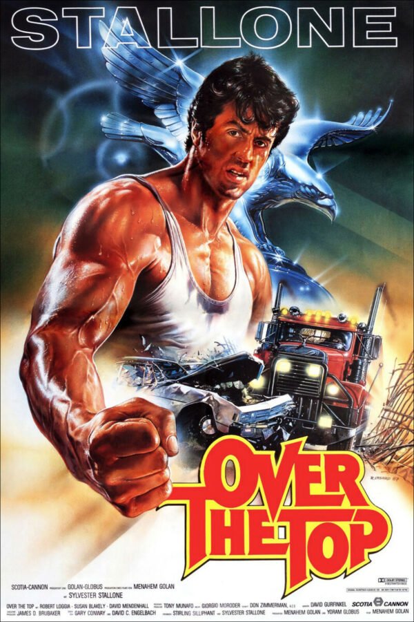 Poster for the 1987 Sylvester Stallone film "Over The Top"