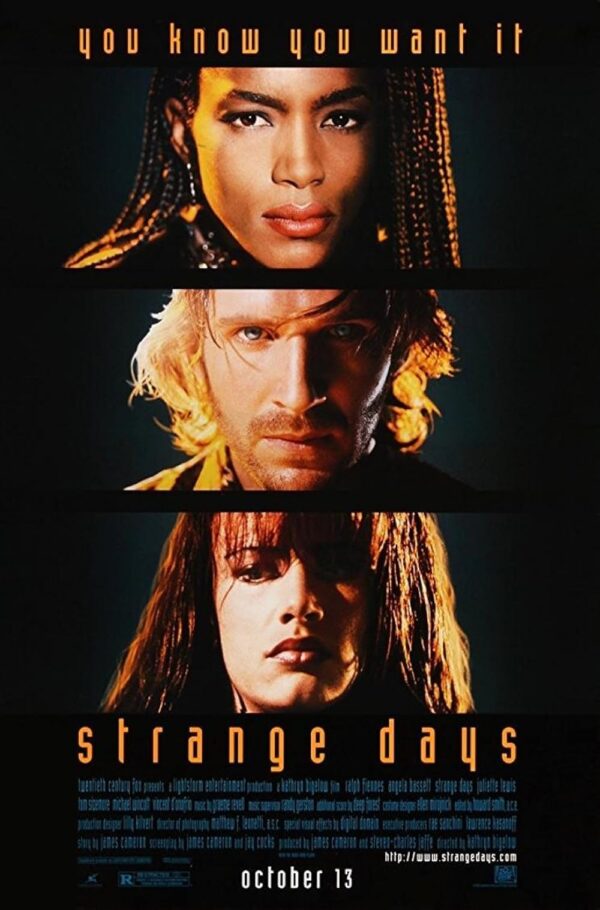 Poster for the 1995 film "Strange Days" by Kathryn Bigelow